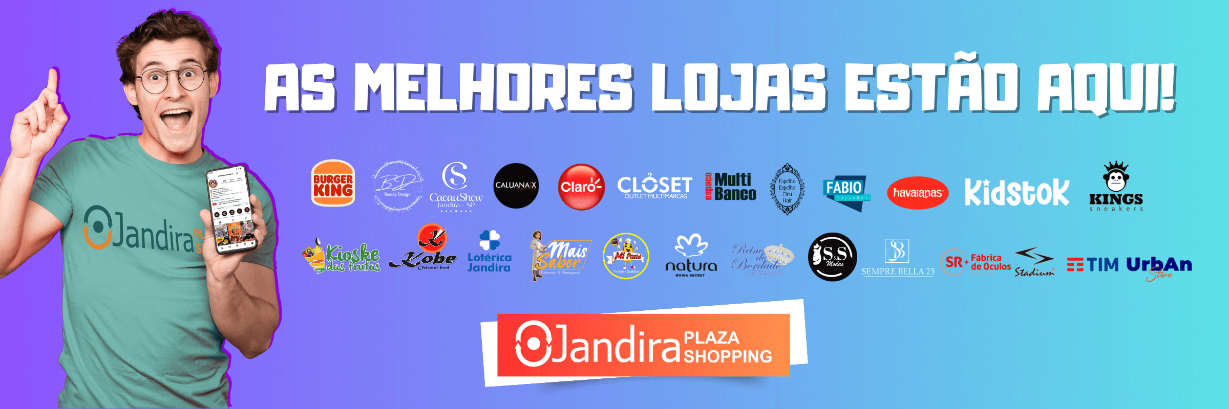 As melhores lojas você encontra no Jandira Plaza Shopping!