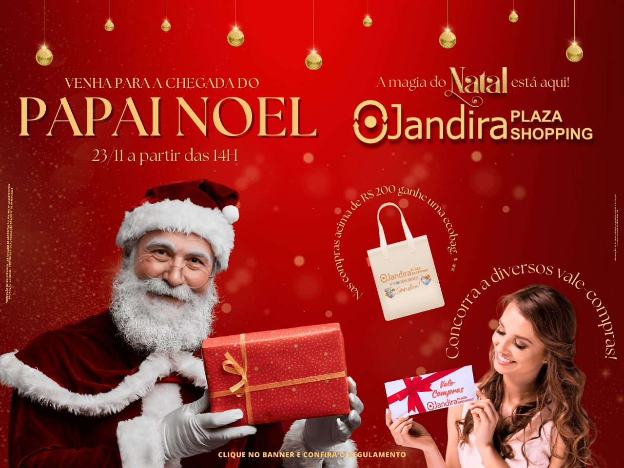 Venha para a chegada do Papai Noel no Jandira Plaza Shopping